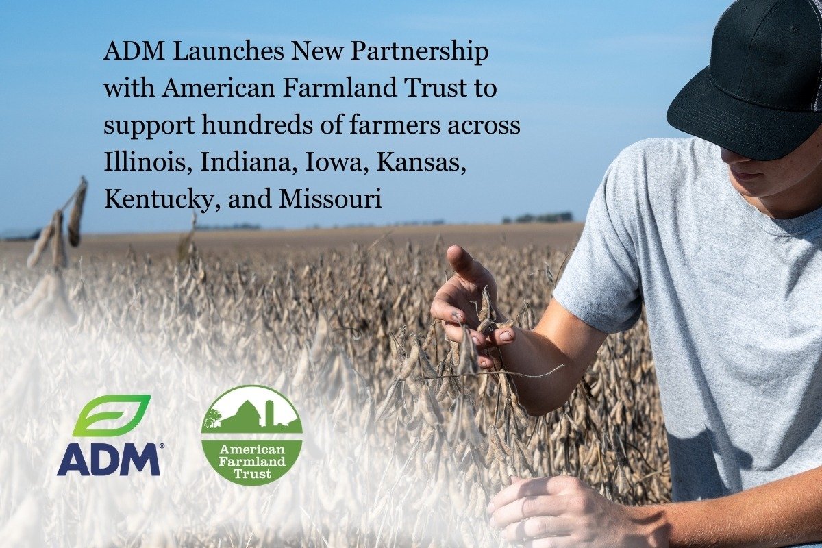 ADM and AFT Partner to Strengthen American Farmer Resilience